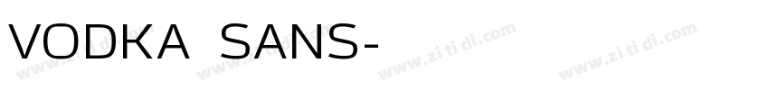 VODKA SANS字体转换